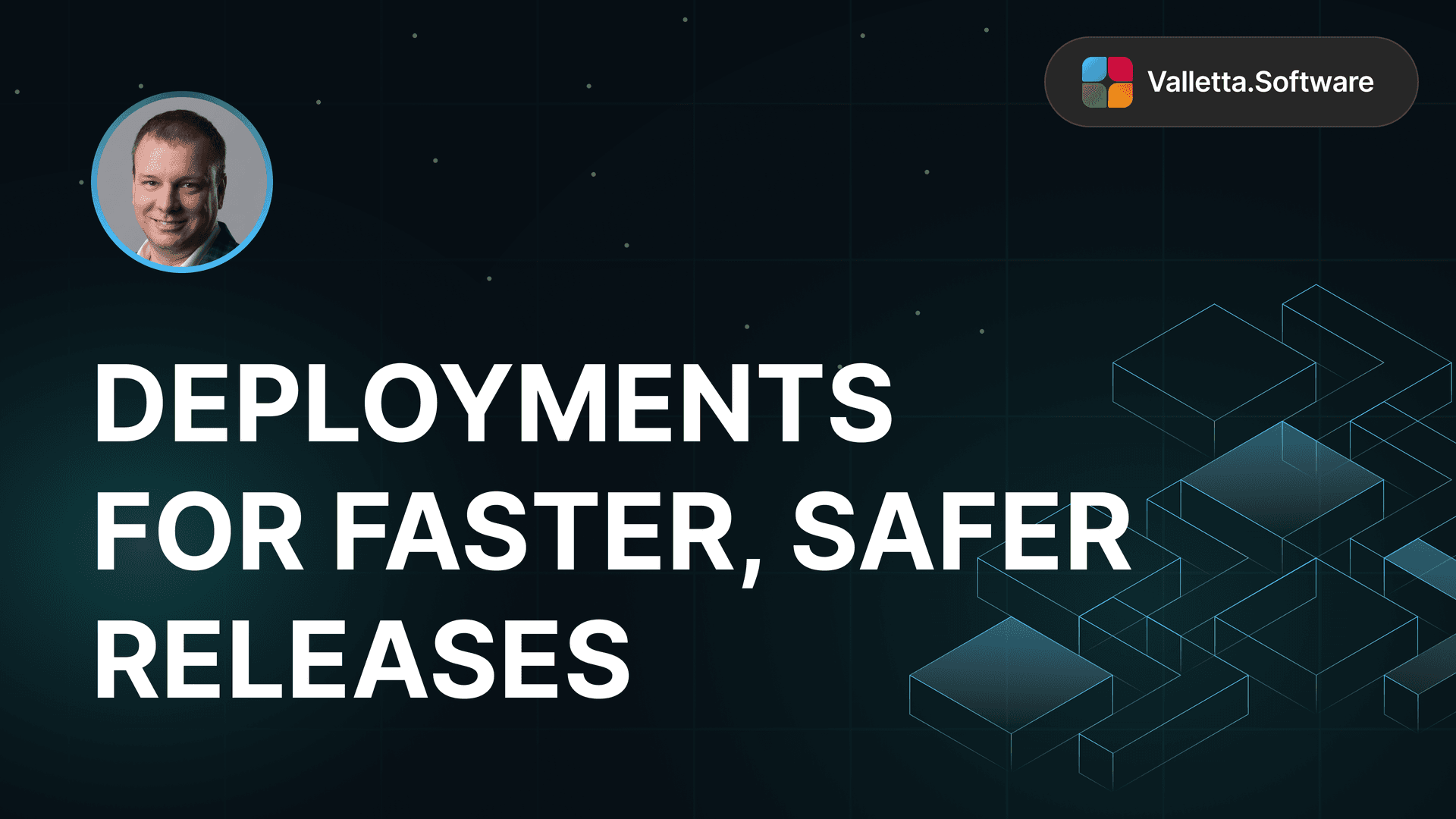 Streamline deployments for faster, safer releases
