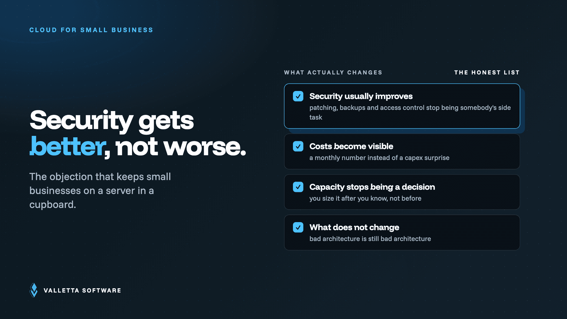 What actually changes when a small business moves to cloud, including security usually improving rather than degrading