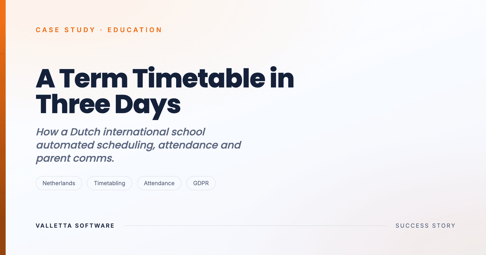 How an International School in the Netherlands Built Its Timetable in 3 Days Instead of 3 Weeks