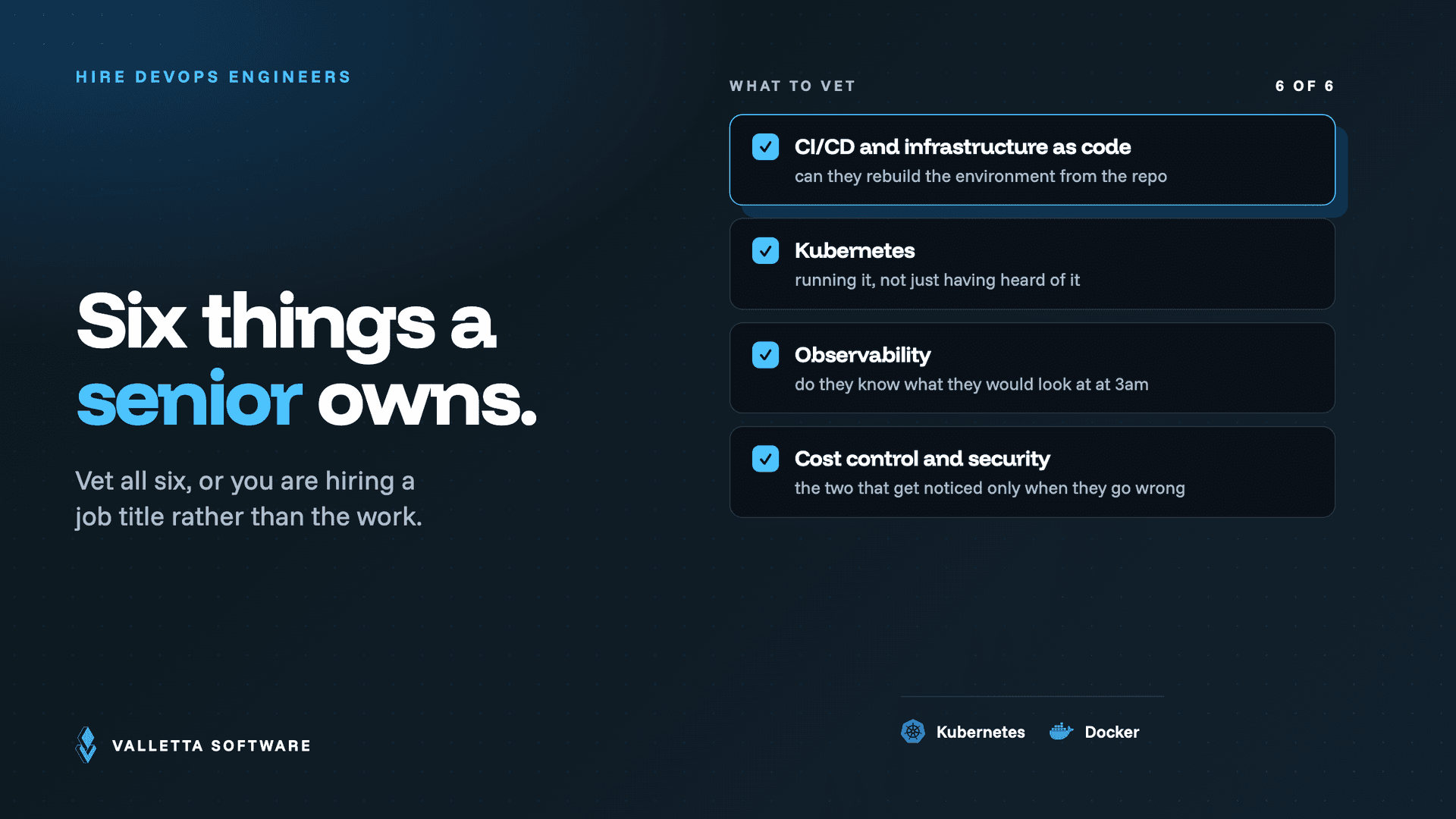 The six things a senior DevOps engineer owns: CI/CD, infrastructure as code, Kubernetes, observability, cost control and security